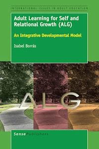 Adult Learning for Self and Relational Growth (ALG) - Isabel Borrás - E-Book