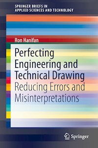 Perfecting Engineering and Technical Drawing - Ron Hanifan - E-Book