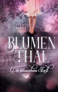 Blumenthal - Janna Ruth - E-Book
