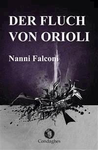 Der Fluch von Orioli - Nanni Falconi - E-Book