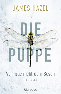 Die Puppe - Vertraue nicht dem Bösen - James Hazel - E-Book
