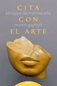 Cita con el arte - Philippe de Montebello - E-Book