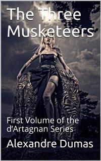 The Three Musketeers - Dumas Alexandre - E-Book
