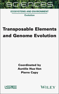 Transposable Elements and Genome Evolution -  - E-Book