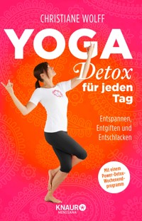 Yoga-Detox für jeden Tag - Christiane Wolff - E-Book