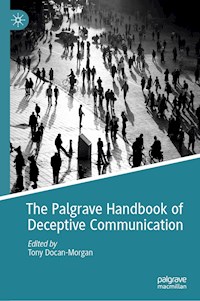 The Palgrave Handbook of Deceptive Communication -  - E-Book