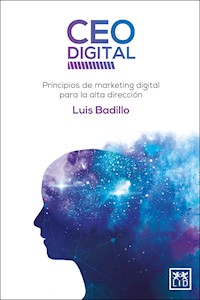 CEO DIGITAL - Luis Badillo - E-Book