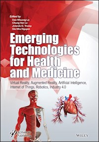 Emerging Technologies for Health and Medicine - - E-Book
