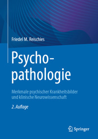 Psychopathologie - Friedel M. Reischies - E-Book