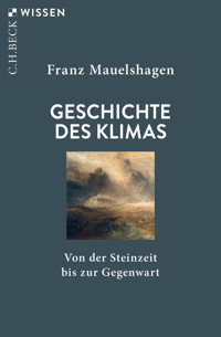 Geschichte des Klimas - Franz Mauelshagen - E-Book