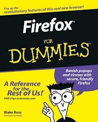 Firefox For Dummies - Blake Ross - E-Book