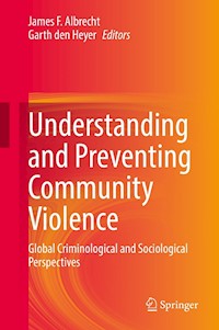 Understanding and Preventing Community Violence -  - E-Book