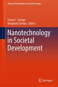 Nanotechnology in Societal Development -  - E-Book