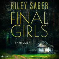 Final Girls - Riley Sager - E-Book + Hörbuch