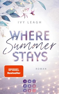 Where Summer Stays (Festival-Serie 1) - Ivy Leagh - E-Book