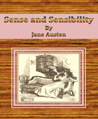 Sense and Sensibility By Jane Austen - Jane Austen. - E-Book