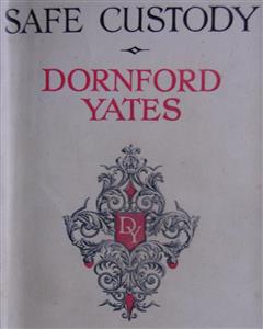 Safe Custody - Dornford Yates - E-Book