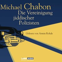 Die Vereinigung jiddischer Polizisten - Michael Chabon - Hörbuch