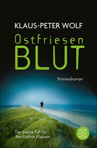Ostfriesenblut - Klaus-Peter Wolf - E-Book + Hörbuch