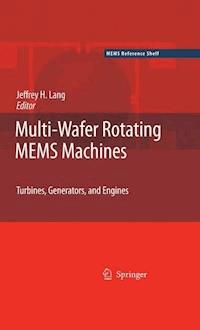 Multi-Wafer Rotating MEMS Machines -  - E-Book