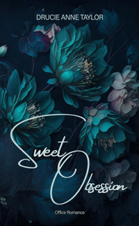 Sweet Obsession - Drucie Anne Taylor - E-Book
