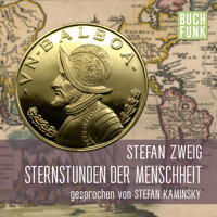 Sternstunden der Menschheit (Ungekürzt) - Zweig Stefan - Hörbuch