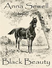 Black Beauty (Illustrated) - Anna Sewell - E-Book