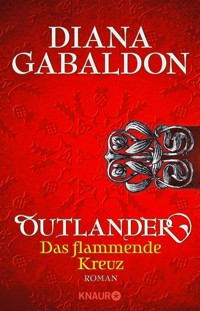 Outlander - Das flammende Kreuz - Diana Gabaldon - E-Book
