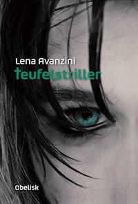 Teufelstriller - Lena Avanzini - E-Book