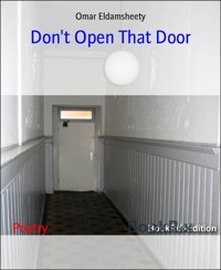 Don't Open That Door - Omar Eldamsheety - E-Book