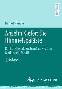 Anselm Kiefer: Die Himmelspaläste - Harriet Häußler - E-Book