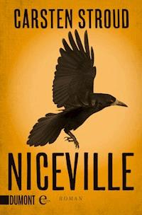 Niceville - Carsten Stroud - E-Book
