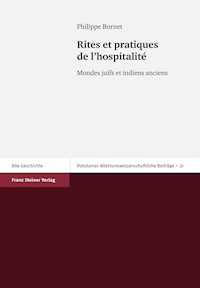 Rites et pratiques de l'hospitalité - Philippe Bornet - E-Book