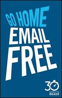 Go Home Email Free - Nicholas Bate - E-Book