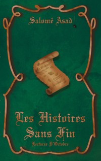 Les Histoires Sans Fin - Salomé Asad - E-Book
