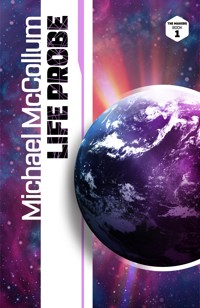 Life Probe - Michael McCollum - E-Book