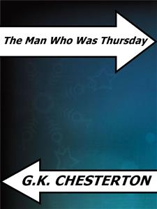 The Man Who Was Thursday - G.k.chesterton - E-Book