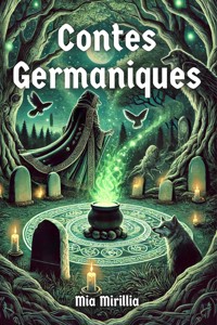 Contes Germaniques - Mia Mirillia - E-Book