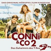 Conni & Co 2 - Das Geheimnis des T-Rex - Das Original-Hörspiel zum Kinofilm - Hy Zaret - Hörbuch