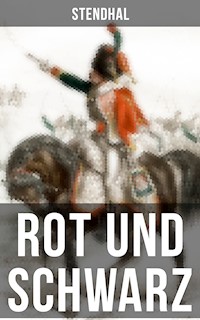 Rot und Schwarz - - Stendhal - E-Book + Hörbuch