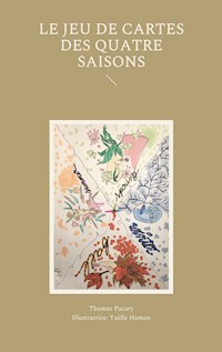 Le jeu de cartes des quatre saisons - Thomas Pacary - E-Book