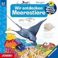 Wir entdecken die Meerestiere [Wieso? Weshalb? Warum? Folge 27] - Anne Ebert - Hörbuch