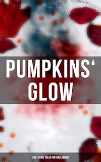 Pumpkins' Glow: 200+ Eerie Tales for Halloween - H. P. Lovecraft - E-Book