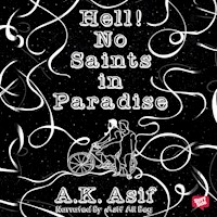 Hell No Saints in Paradise - A.K. Asif - Hörbuch