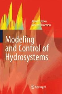 Modeling and Control of Hydrosystems - Xavier Litrico - E-Book