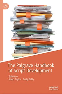 The Palgrave Handbook of Script Development -  - E-Book