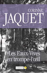 Les Eaux-Vives en trompe-l’œil - Corinne Jaquet - E-Book