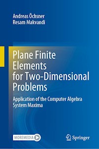 Plane Finite Elements for Two-Dimensional Problems - Andreas Öchsner - E-Book