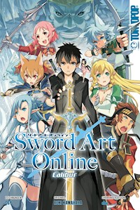 Sword Art Online Calibur - ,Shii Kiya - E-Book