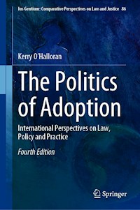 The Politics of Adoption - Kerry O'Halloran - E-Book